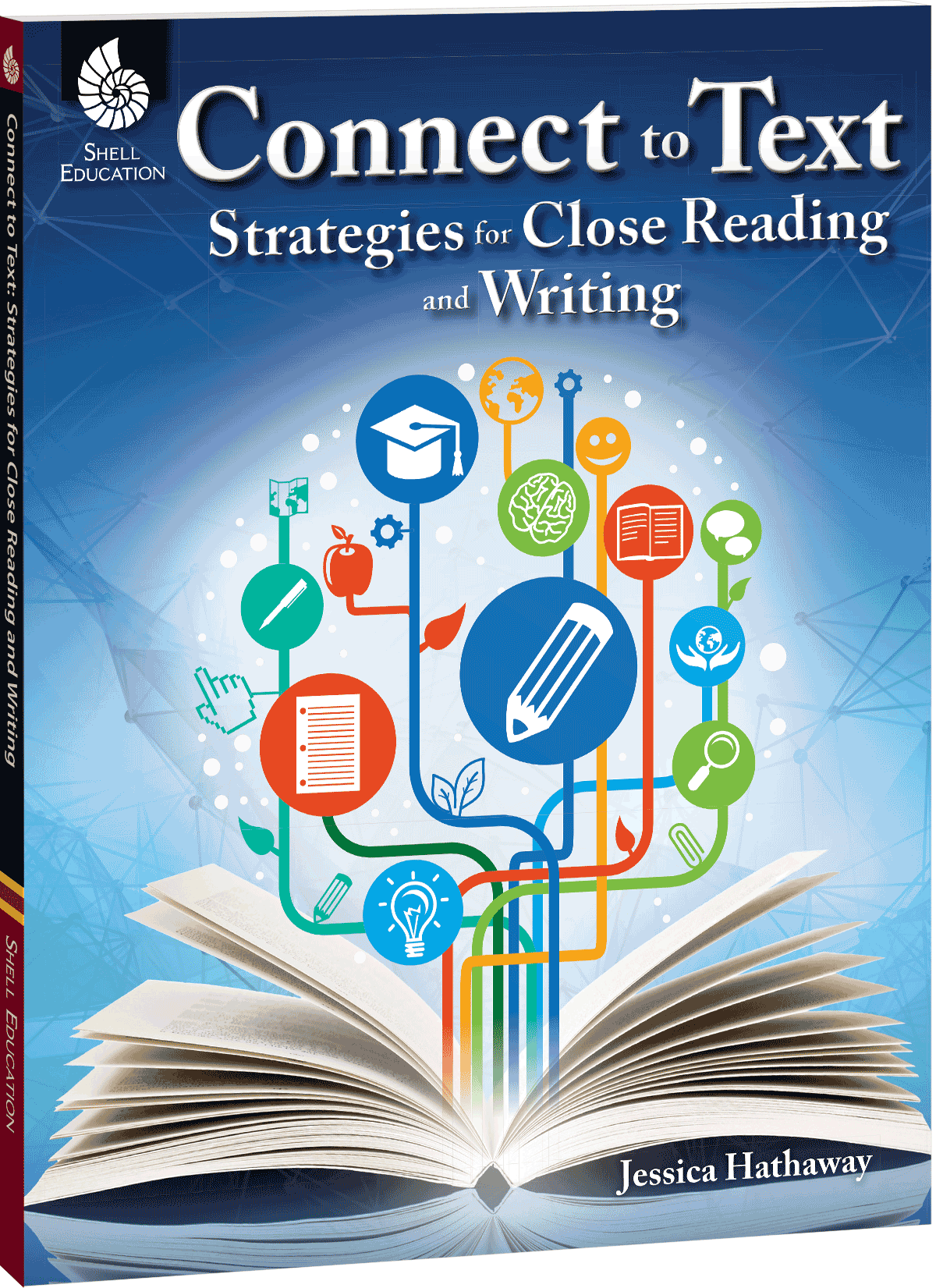 Connect to Text: Strategies for Close Reading and Writing | Teachers