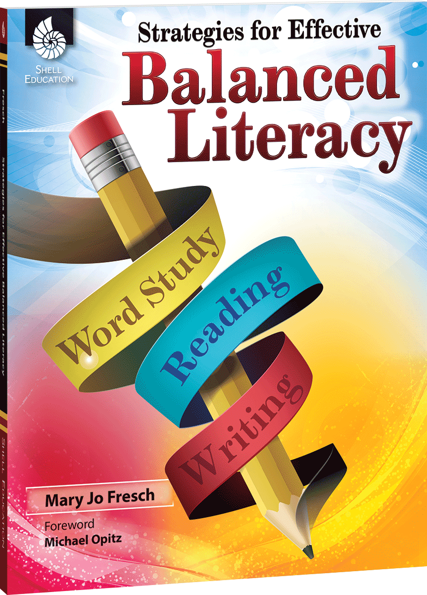Strategies for Effective Balanced Literacy | Teacher Created Materials
