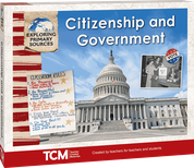 Exploring Primary Sources: Citizenship and Government, 2nd Edition Kit