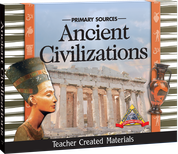 Primary Sources: Ancient Civilizations Kit