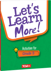 Let's Learn More! Activities for Grade 3