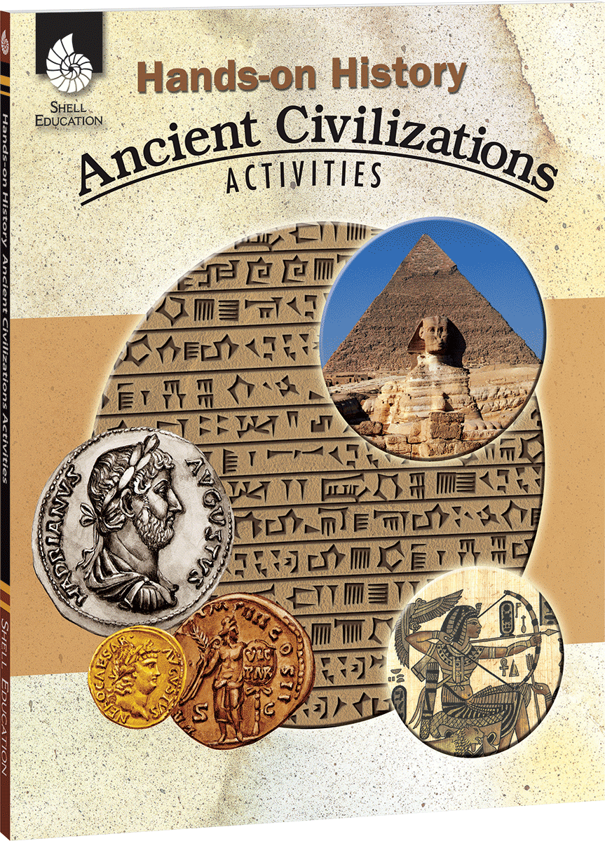 Hands-On History: Ancient Civilizations Activities | Teachers