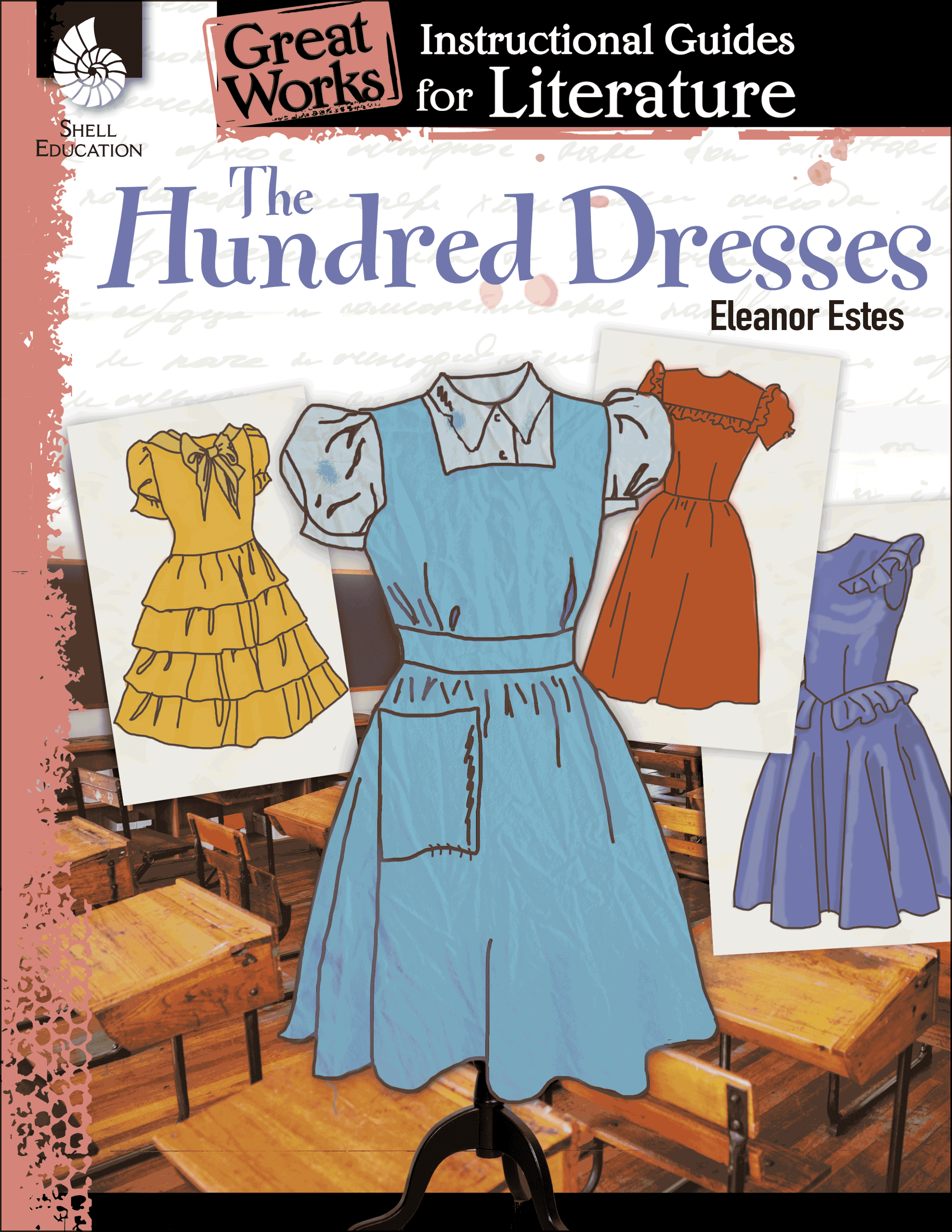 The Hundred Dresses: An Instructional Guide for Literature | Teachers