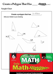 Guided Math Stretch: Create a Polygon That Has ___ Grades K-2