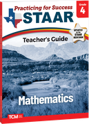 Practicing for Success: STAAR Mathematics Grade 4 Teacher's Guide