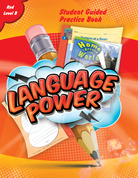 Language Power: Student Guided Practice Book Grades 3-5 Level B