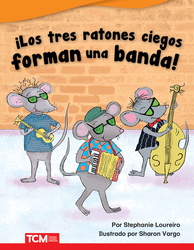 ¡Los tres ratones ciegos forman una banda! (The Three Blind Mice Start a Band!)