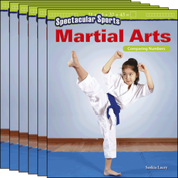 Spectacular Sports: Martial Arts: Comparing Numbers Guided Reading 6-Pack