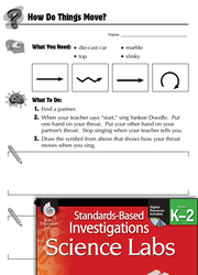 Quick Science Lab: How Do Things Move? Grades K-2