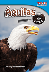 Águilas de cerca (Eagles Up Close) (Spanish Version)