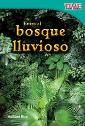 Entra al bosque lluvioso (Step into the Rainforest) (Spanish Version)