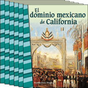El dominio mexicano de California (Mexican Rule of California) 6-Pack for California