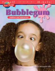 Your World: Bubblegum: Addition and Subtraction ebook