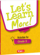 Let's Learn More! Activities for Grade 2