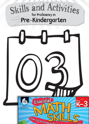 Essential Math Skills: Skills and Activities for Proficiency in Pre-Kindergarten
