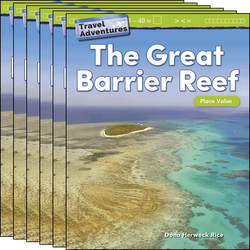 Travel Adventures: The Great Barrier Reef: Place Value Guided Reading 6-Pack