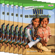 Tecnología para todos: Wifi en todo el mundo Guided Reading 6-Pack
