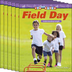 Fun and Games: Field Day: Understanding Length Guided Reading 6-Pack