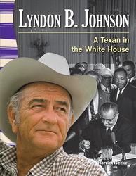 Lyndon B. Johnson: A Texan in the White House ebook
