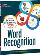 What the Science of Reading Says about Word Recognition ebook