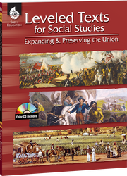 Leveled Texts for Social Studies: Expanding and Preserving the Union ebook