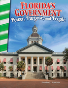 Florida's Government: Power, Purpose, and People