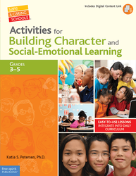 Activities for Building Character and Social-Emotional Learning Grades 3-5 ebook