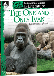 The One and Only Ivan: An Instructional Guide for Literature ebook