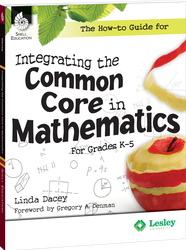 The How-to Guide for Integrating the Common Core in Mathematics in Grades K-5 ebook