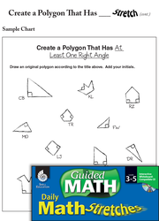 Guided Math Stretch: 2-D Shapes: Create a Polygon That Has ___ Grades 3-5