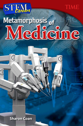 STEM Careers: Metamorphosis of Medicine ebook