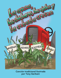 La avena, los chícharos, los ejotes y la cebada crecen (Oats, Peas, Beans, and Barley Grow) Lap Book (Spanish Version)