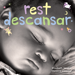 Rest / Descansar: A board book about bedtime/Un libro de cartón sobre la hora de descansar