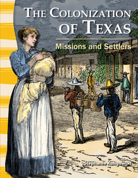 The Colonization of Texas: Missions and Settlers ebook