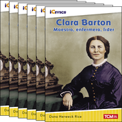 Clara Barton: maestra, enfermera, líder Guided Reading 6-Pack