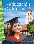La educacion en California (Education in California)