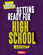 Kids Learn! Getting Ready for High School (Spanish Support)