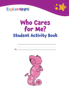Who Cares for Me? Student Activity Book