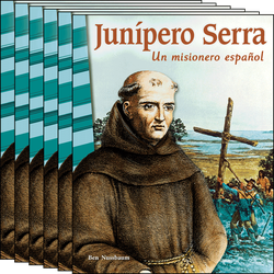 Junípero Serra: Un misionero español (Junipero Serra: A Spanish Missionary) 6-Pack for California