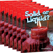 Solid or Liquid? Guided Reading 6-Pack
