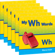 My Wh Words Guided Reading 6-Pack