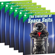 The Evolution of Space Suits Guided Reading 6-Pack