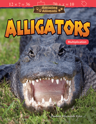 Amazing Animals: Alligators: Multiplication ebook