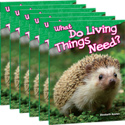 What Do Living Things Need? Guided Reading 6-Pack