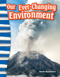 Our Ever-Changing Environment ebook