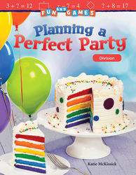 Fun and Games: Planning a Perfect Party: Division
