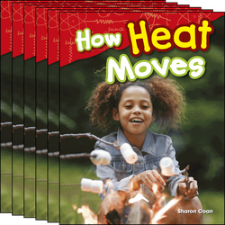 How Heat Moves Guided Reading 6-Pack