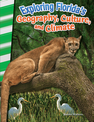 Exploring Florida's Geography, Culture, and Climate ebook