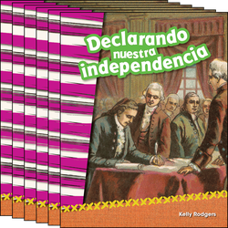 Declarando nuestra independencia Guided Reading 6-Pack