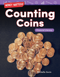 Money Matters: Counting Coins: Financial Literacy ebook